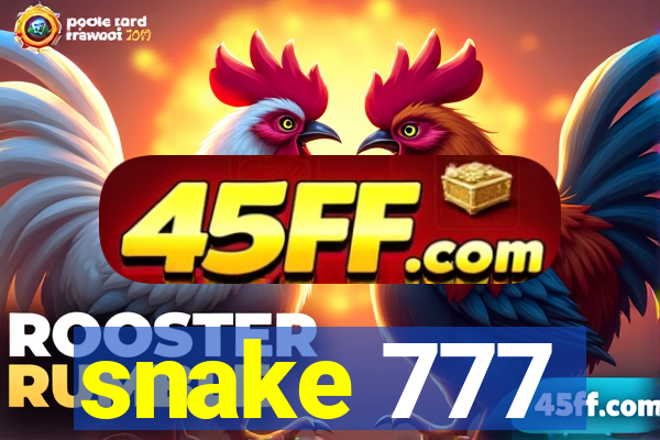 snake 777